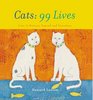 Cats 99 LIves Cats in History Legend and Literature