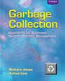 Garbage Collection  Algorithms for Automatic Dynamic Memory Management