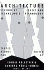 Architecture Ethics and Technology