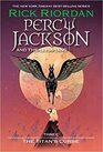 Percy Jackson and the Olympians Book Three The Titan's Curse