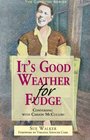 It's Good Weather for Fudge Conversing With Carson McCullers