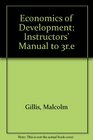Economics of Development Instructors' Manual to 3re