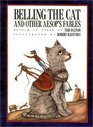 Belling the Cat and Other Aesop's Fables