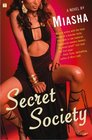 Secret Society A Novel