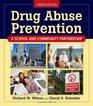 Drug Abuse Prevention A School and Community Partnership Third Edition