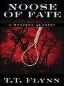Five Star First Edition Westerns  Noose of Fate A Western Quintet