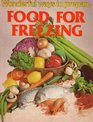 Wonderful Ways to Prepare Food for Freezing 123 Home Guides