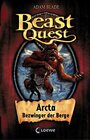 Beast Quest 03 Arcta Bezwinger der Berge
