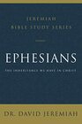 Ephesians The Inheritance We Have in Christ