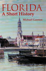 Florida A Short History