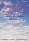 Achieving Compatibility With Handwriting Analysis: Exploring Your Emotional Relationships (Achieving Compatibility with Handwriting Analysis)