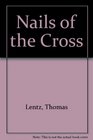Nails of the Cross
