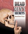 Dead Men's Secrets Tantalising Hints of a  Lost Super Race