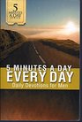 5 Minutes a Day Every Day "Daily Devotions for Men"