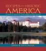 Recipes from Historic America Cooking  Traveling with America's Finest Hotels