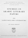 Studies in Arabic Literary Papyri Language and Literature