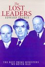 The Lost leaders the best Prime Ministers we never had