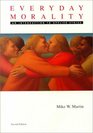 Everyday Morality An Introduction to Applied Ethics