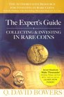 The Expert's Guide to Collecting  Investing in Rare Coins Secrets Of Success