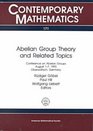 Abelian Group Theory and Related Topics Conference on Abellan Groups August 17 1993 Oberwolfach Germany
