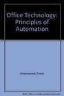 Office Technology Principles of Automation