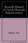 Rosaidh Rabaid A'Cluich