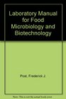 Laboratory Manual for Food Microbiology