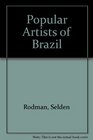 Popular Artists of Brazil