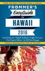 Frommer's EasyGuide to Hawaii 2016