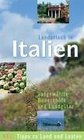 Landurlaub in Italien