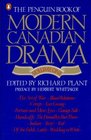 Penguin Book of Modern Canadian Drama