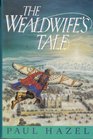 The Wealdwife's Tale