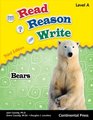 Reading Workbooks Read Reason Write Bears Level A