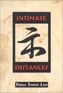 Intimate Distances