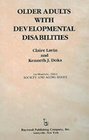 Older Adults With Developmental Disabilities