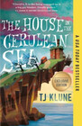 The House in the Cerulean Sea