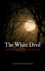 The White Devil The Werewolf in European Culture
