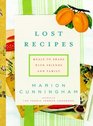 Lost Recipes  Meals to Share with Friends and Family