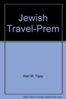 Jewish Travel-Prem