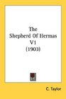 The Shepherd Of Hermas V1
