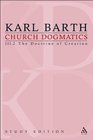 Church Dogmatics Vol 32 Sections 4546 The Doctrine of Creation Study Edition 15