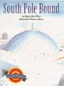 South Pole Bound