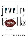 Jewelry Talks  A Novel Thesis