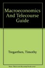 Macroeconomics  Telecourse Guide