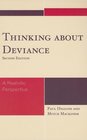 Thinking About Deviance A Realistic Perspective