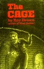 The cage A novel