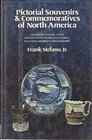 Pictorial Souvenirs and Commemoratives of North America