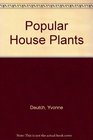 Popular House Plants