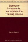 Electronic Instruments Instrumentation Training Course