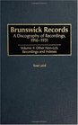 Brunswick Records  A Discography of Recordings 19161931